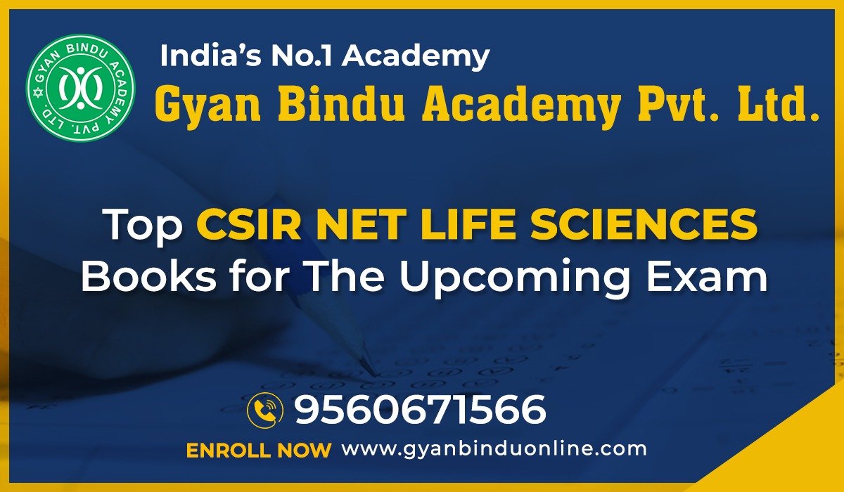 Top CSIR Net Life Sciences Books for The Upcoming Exam